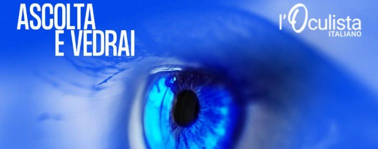 Sostenibilità e salute degli occhi: ascolta il podcast